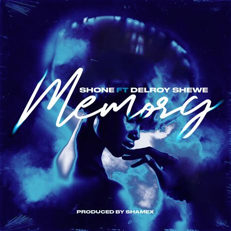 Memory ft. Delroy Shewe | Boomplay Music