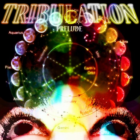 Tribulation - Prelude