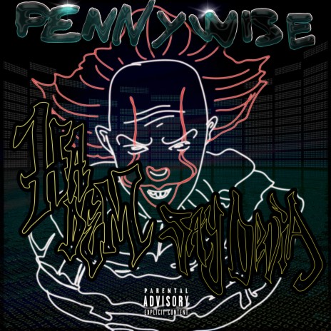 Pennywise ft. Jay Devia | Boomplay Music