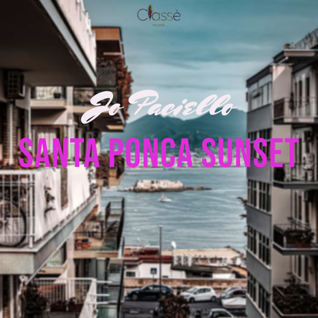 Santa Ponca Sunset | Boomplay Music