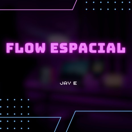 flow espacial | Boomplay Music
