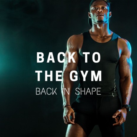 Train to Get Back in Shape | Boomplay Music