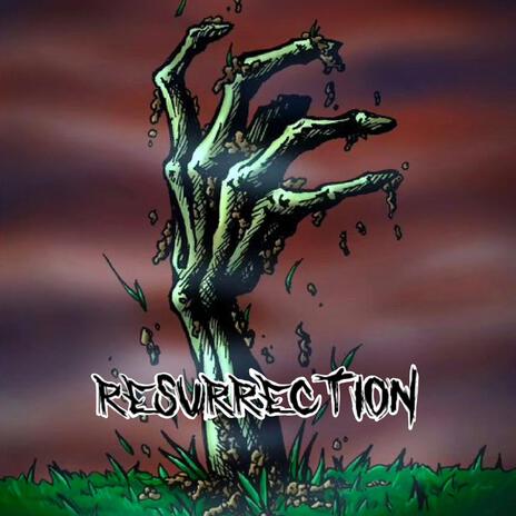 Resurrection | Boomplay Music