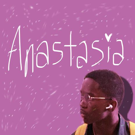 anastasia ft. Prod. Dior