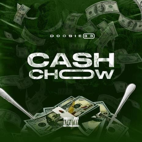 Cash & Chow | Boomplay Music