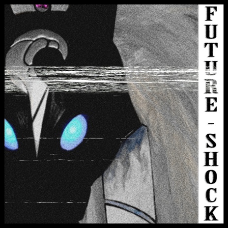 Future Shock | Boomplay Music