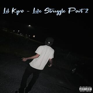 Life Struggle 2 lyrics | Boomplay Music