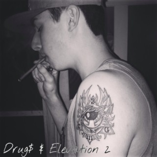 Drugs & Elevation 2