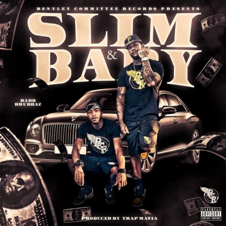 Slim And Baby | Boomplay Music