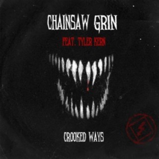 Chainsaw Grin