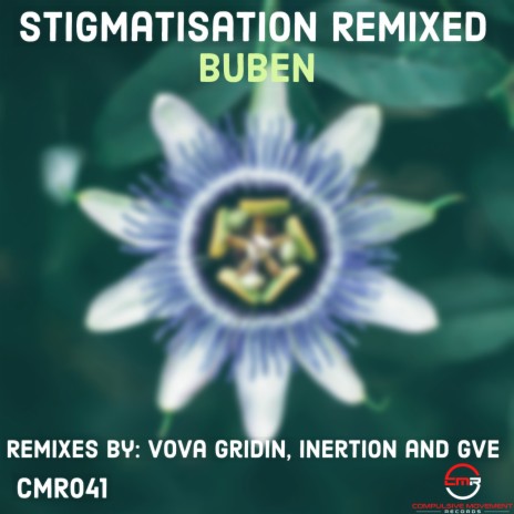 Stigmatisation (GVE Remix)