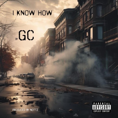 I Know How | Boomplay Music