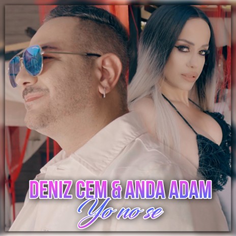 Yo No Se ft. Anda Adam | Boomplay Music