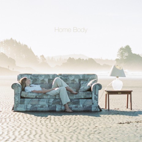 Home Body | Boomplay Music