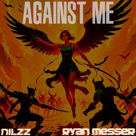 Against Me ft. Ryan Messer | Boomplay Music