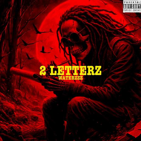 2 LETTERZ | Boomplay Music