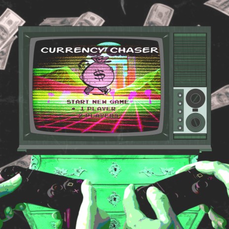 Currency Chaser | Boomplay Music