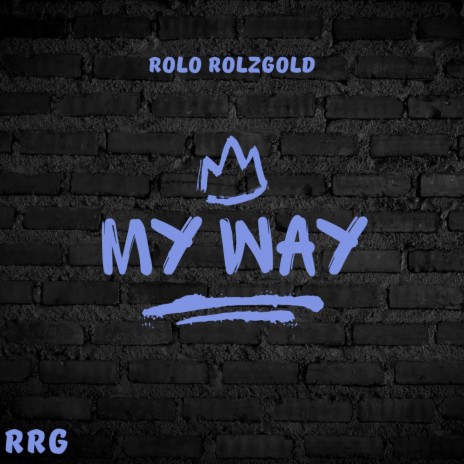 MY WAY | Boomplay Music