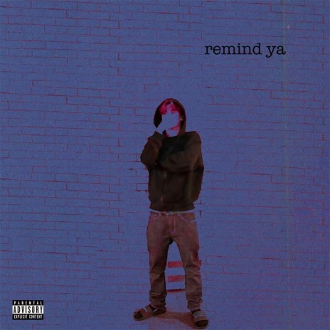 REMIND YA | Boomplay Music