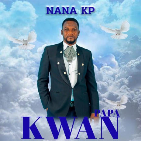 Kwan Papa | Boomplay Music