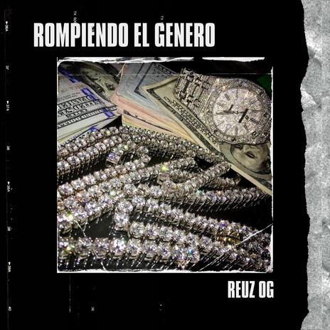 ROMPIENDO EL GENERO | Boomplay Music