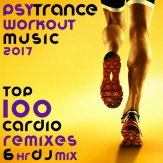 (Dont Launch yet) Psy Trance Workout Music 2017 Top 100 Cardio Remixes 6HR Dj Mix