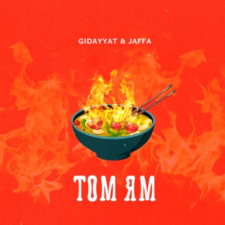 Том ям ft. JAFFA | Boomplay Music