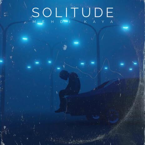 SOLITUDE | Boomplay Music