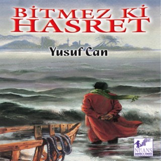 Bitmez Ki Hasret