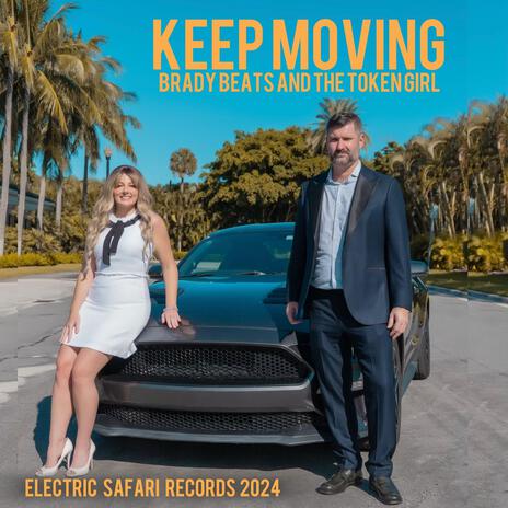 Keep Moving | Boomplay Music