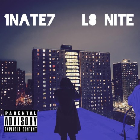 L8 Nite | Boomplay Music