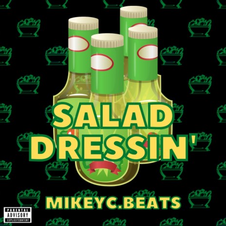 Salad Dressin' | Boomplay Music