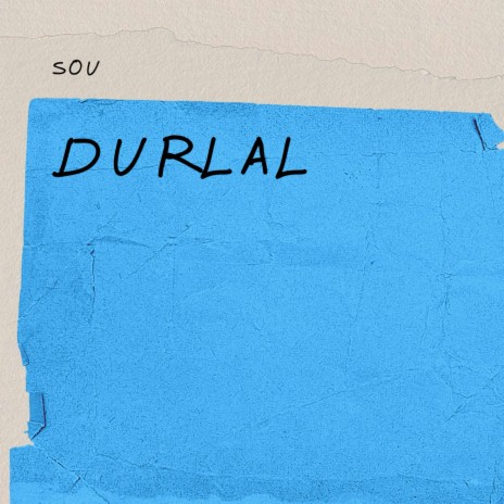 Durlal (Acoustic Version) | Boomplay Music