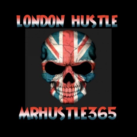London Hustle | Boomplay Music