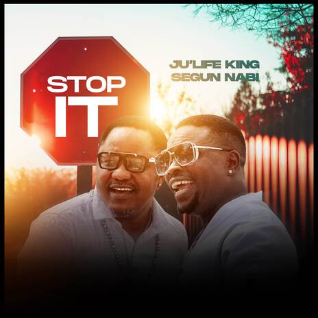 Stop It ft. Segun Nabi | Boomplay Music