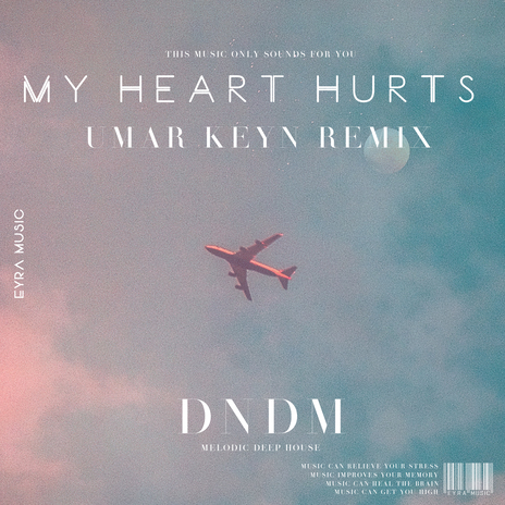 My Heart Hurts (Umar Keyn Remix) | Boomplay Music