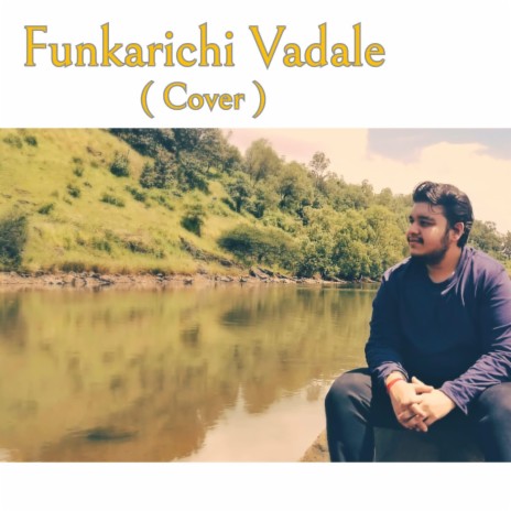 Funkarichi Vadale | Boomplay Music