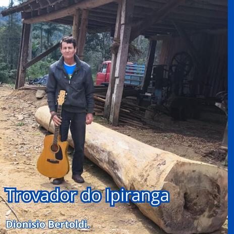 Trovador do Ipiranga | Boomplay Music