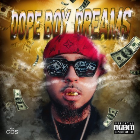 Dope Boy Dreams | Boomplay Music