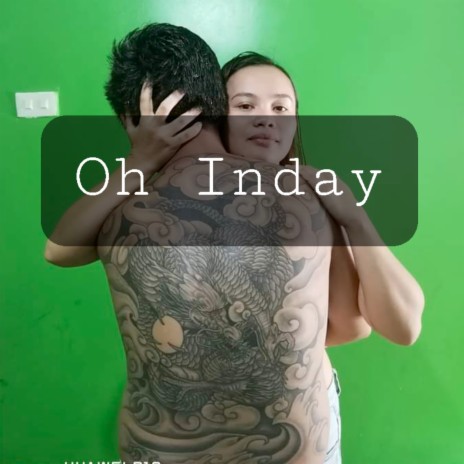 Oh Inday | Boomplay Music