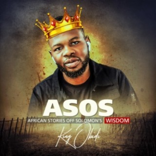 ASOS (African Stories Off Solomon's Wisdom)