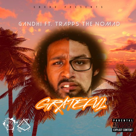 Grateful (Special Version) ft. Trapps The Nomad