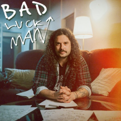 Bad Luck Man | Boomplay Music