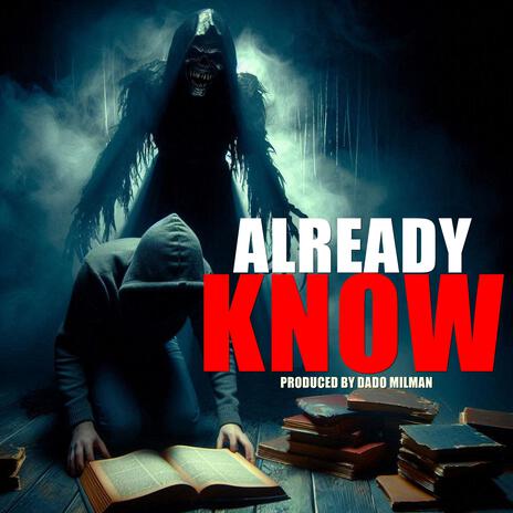 Already Know | Boomplay Music