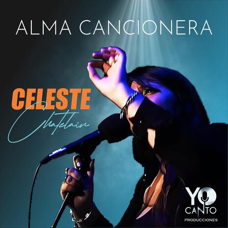 Alma cancionera ft. Agustín Monzón | Boomplay Music