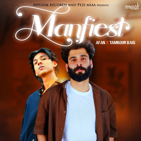 Manifest ft. Taimour Baig | Boomplay Music