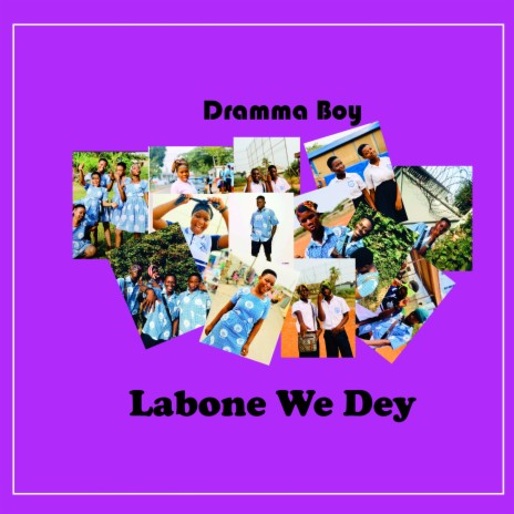 Labone We Dey | Boomplay Music