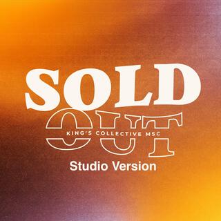 Sold Out (Studio Version)