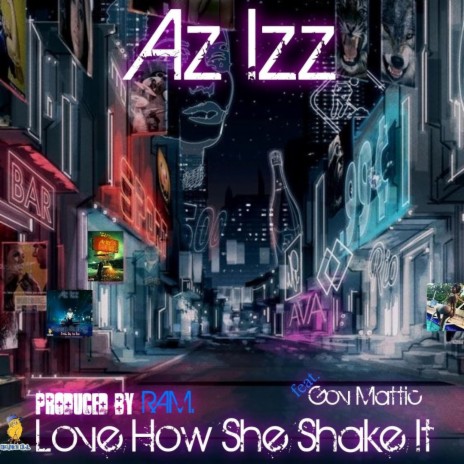 Love How She Shake It ft. Gov Mattic | Boomplay Music