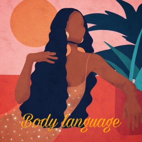 Body language | Boomplay Music